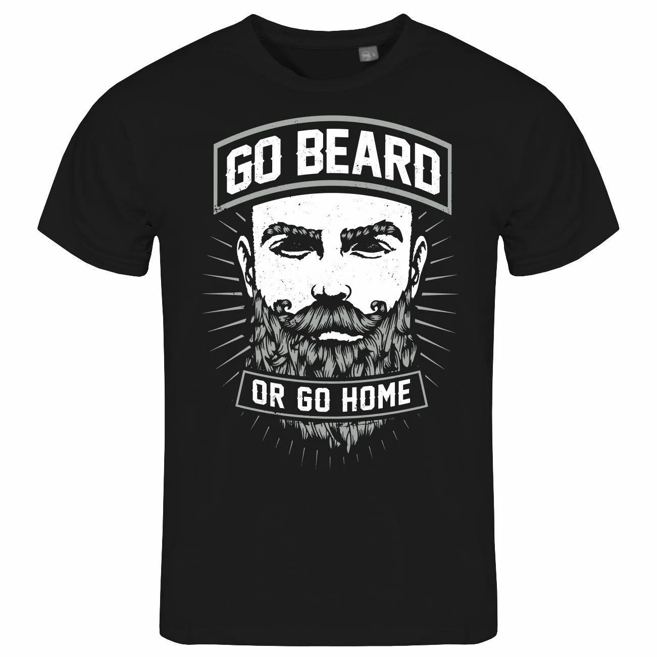 Men s T-Shirt Go beard or go home S to XXL barber barber full beard slogan 4XL