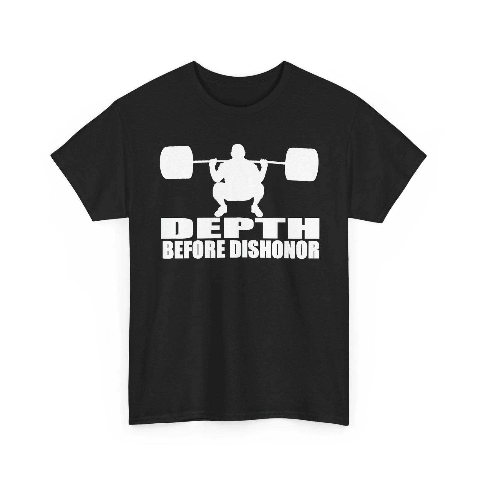 Depth Before Dishonor Squat Gym Workout Unisex Heavy Cotton TShirt S