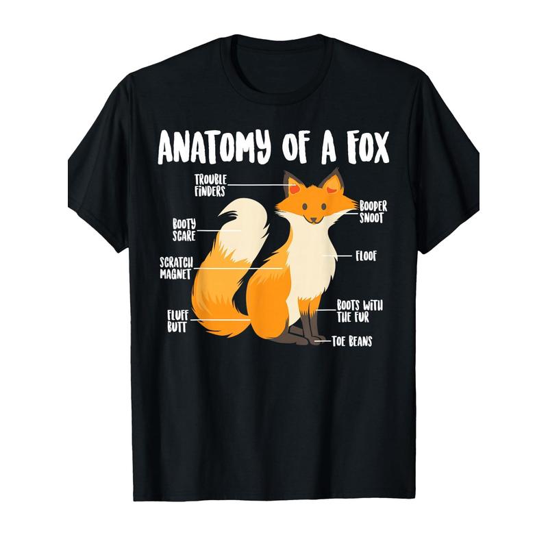 Anatomy of A Fox / Cute Sweet Carnivore Funny Animal Gift T-Shirt