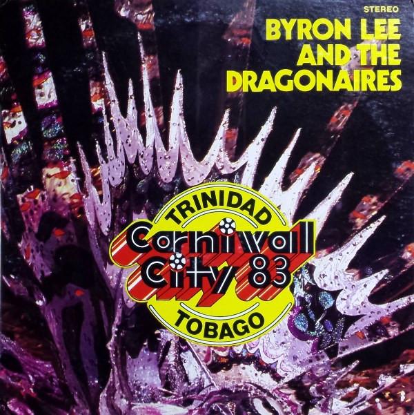 

LP Record BYRON LEE THE DRAGONAIRES Carnival City 83 DY3427 Dynamic Sounds 1983 Jamaica Reggae Ska Dub Used