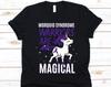 Morquio Syndrome Warriors Are Magical Shirt, Gift For Morquio Syndrome Fighter, Morquio Syndrome, Rare Genetic Condition, Unicorn Design