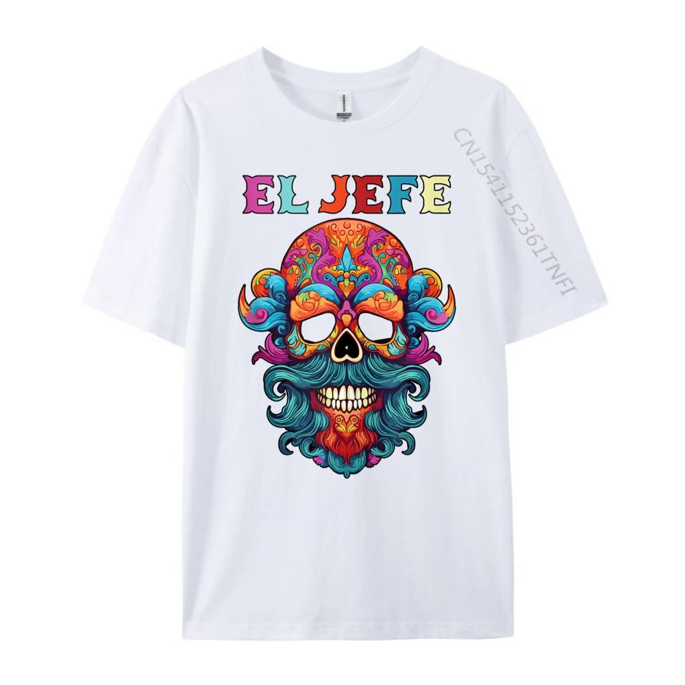 El Jefe Sugar Skull Men Day Of The Dead Dad Graphic T Shirts 100% Cotton Brand Clothing Vintage Style