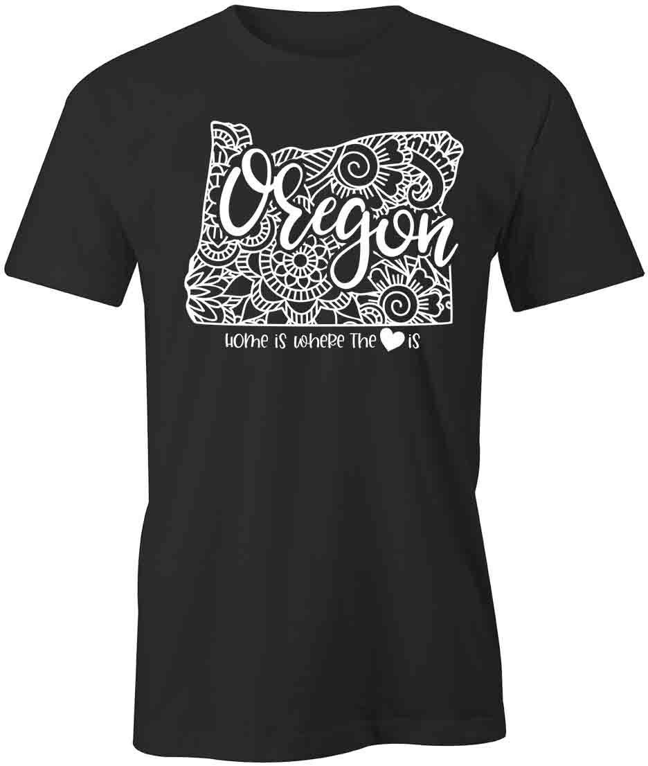 Home Is Oregon TShirt Tee Printed Graphic T-Shirt Gift CLOTHING STATE S1BSA831 L