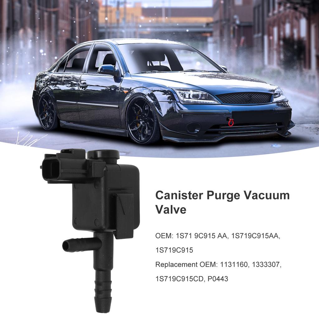 Canister Purge Vacuum Valve 1S719C915AA Vacuum Solenoid Purge Valve Replacement For Vacuum Solenoid Purge Valve
