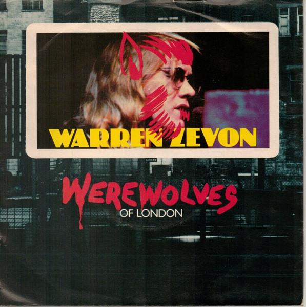 7inch Record WARREN ZEVON - Werewolves Of London K13111 Asylum Records 1978 UK Rock Used