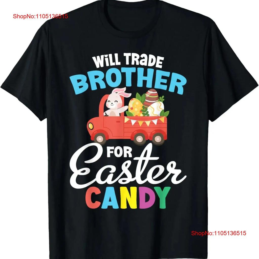 Will Trade Brother for Easter Candy Eggs Kids Boys Girls T Shirt vintage Washed Top For Everyday Wear designer clothes