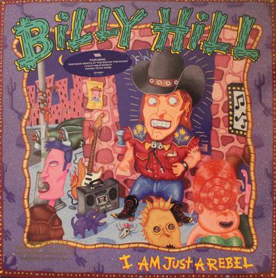 LP Record BILLY HILL - I Am Just A Rebel 9259151 Reprise Records 1989 US Country Used