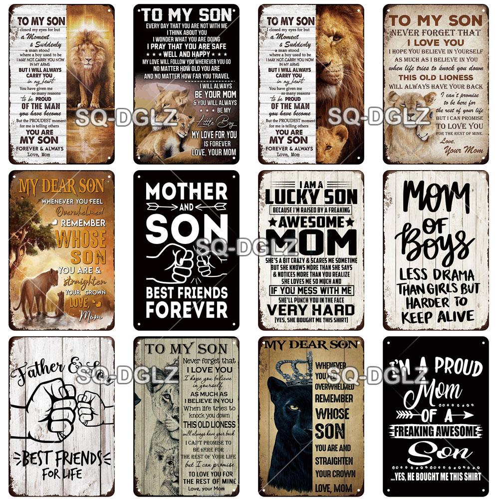 [SQ-DGLZ] To My Son Poster Love Metal Sign Vintage Plaque Tin Sign Plate Wall Room Decor For Bar Club Man Cave Art Painting Gift