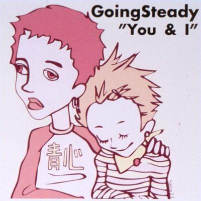 CD GOING STEADY - You & I UKLB002 Libra Records 1999 Japan Obi Rock Used