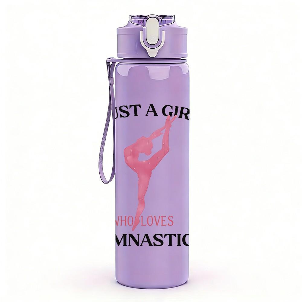 1PC Just A Girl Who Loves Gymnastics Print 750ml Color Plastic Sports Water Bottle Leakproof Flip Straw Lid Suitable for Sports Office Home Use