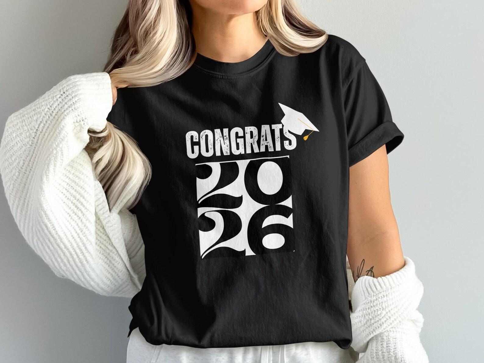 Congrats 2026 Graduation T-Shirt | Class of 2026 Grad Tee | Senior Year Apparel S