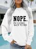 European and American Autumn/Winter Women's 'NOPE' Round Neck Pullover Sweatshirt