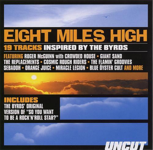 CD VARIOUS - Eight Miles High UNCUT200308 Uncut 2003 UK Rock Used