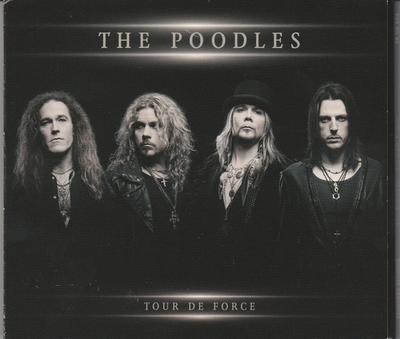 CD POODLES  Tour De Force FRCD602 Frontiers 2013 Italy Rock Used