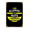 Unhappily Marriage Gifts Allergic To Nuts Comedy Marriage Dad Mom Long Term Relationships Metal Plaque Club Living Room