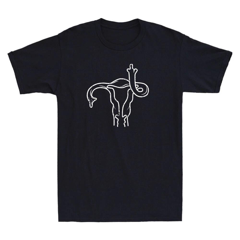 Middle Finger Uterus Women Pro Choice Equal Rights Feminism Funny Unisex T-shirt XXXXL