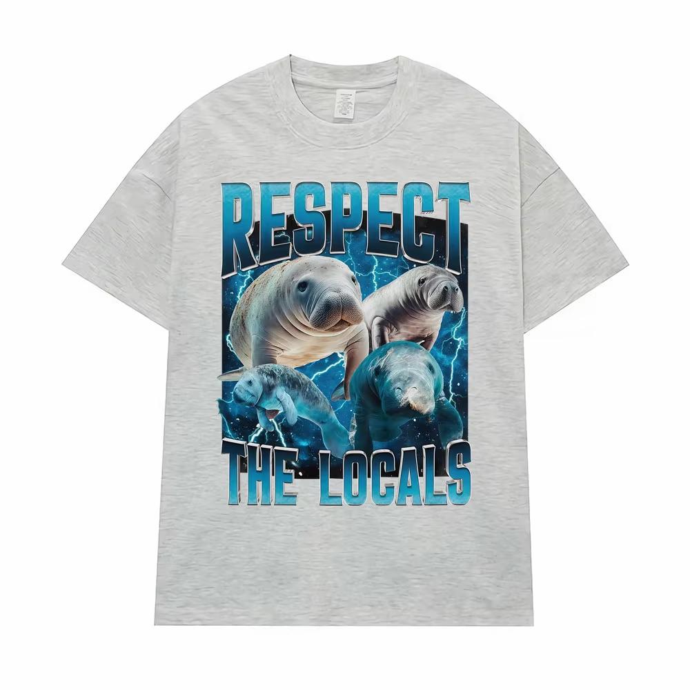 2026 Respect The Locals Wildlife Graphic T Shirt Funny Retro Manatee Meme Tee Shirt Men Women Casual Cotton Short Sleeve