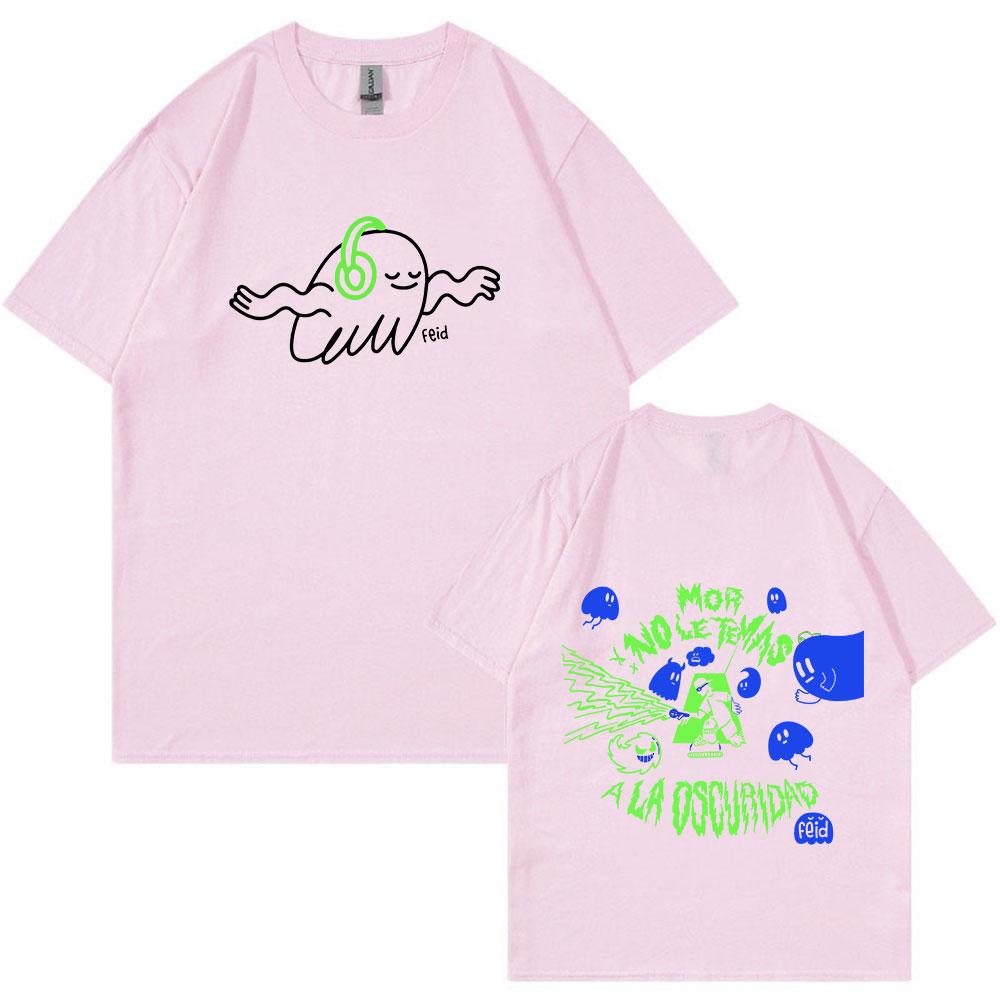 Feid Ferxxo No Le Temas A La Oscuridad T-Shirts Men Women Fashion Harajuku O-Neck Short Sleeve T Shirts Fans Gift Streetwear