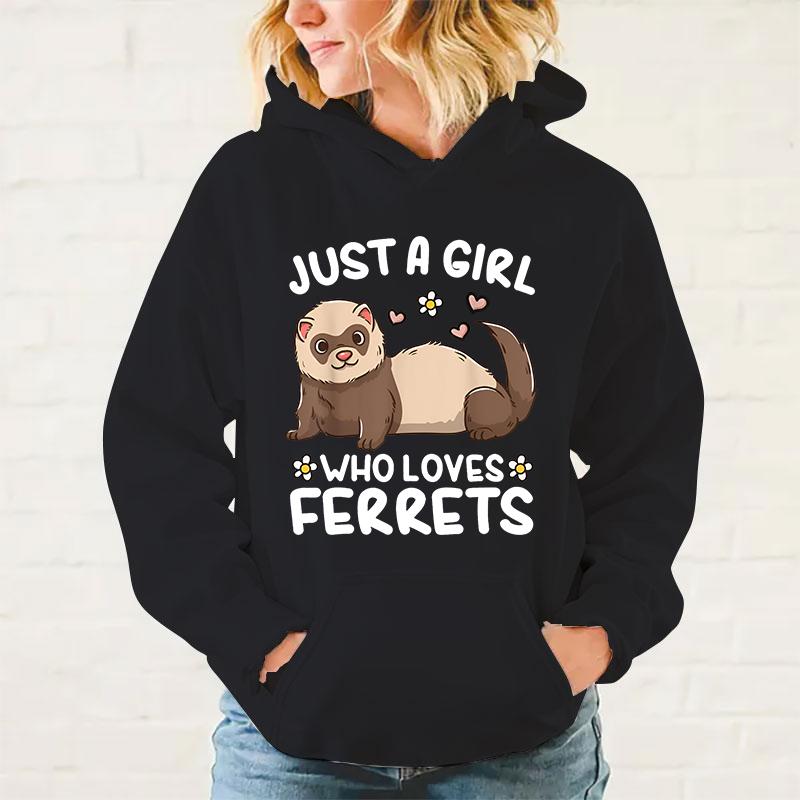 

Autumn Winter Casual Just A Girl Who Loves Ferrets Print Hoodies Solid Color Long Sleeve Hooded Pullovers Plus Size Sweatshirts 3XL