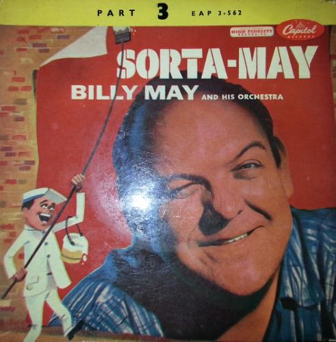 7inch Record BILLY MAY HIS ORCHESTRA SortaMay Part 3 EAP3562 Capitol Records 1955 UK Jazz Used