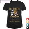 Roy Orbison 35th Anniversary 1953 2020 Signature Thank You T Shirt S-4xl NL1261 Unisex T-Shirt