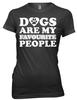 Dogs Are My Favourite People Women Ladies Funny T-shirt