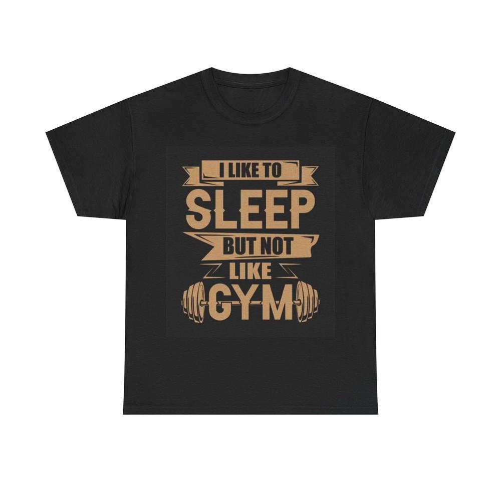 

Sleep In The Gym Shirt Gym Rat Graphic Funny Unisex Heavy Cotton Tee 4XL