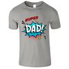 Super Dad Men's T Shirt Funny Daddy Husband Fathers Day Birthday New Gift Tee