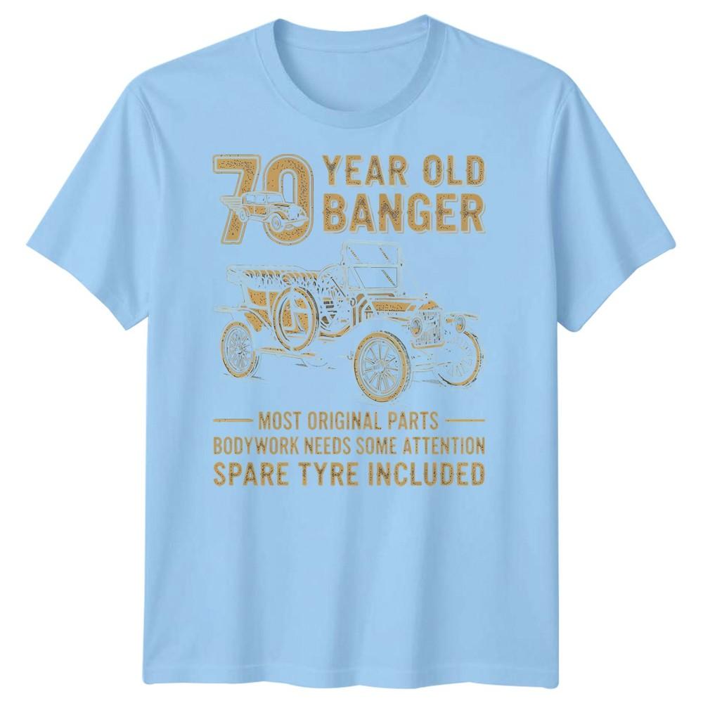70 Year Old Banger Vintage Car 70th Birthday Gift Unisexs TShirt 3 S