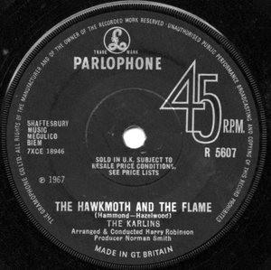

7inch Record KARLINS - Hawkmoth And The Flame R5607 PARLOPHONE 1967 UK Pop Used