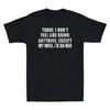 Today I Don't Feel Like Doing Anything Except My Wife Vintage Men's T-Shirt Tee