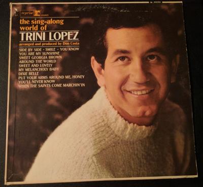 LP Record TRINI LOPEZ - The Sing-Along World Of Trini Lopez R6183 Reprise Records 1965 UK Jazz Used