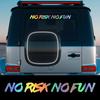 Car Front Rear Windshield Stickers NO RISK NO FUN Letter Banner Decals Vinyl Waterproof Exterior Decoration Styling Accessories