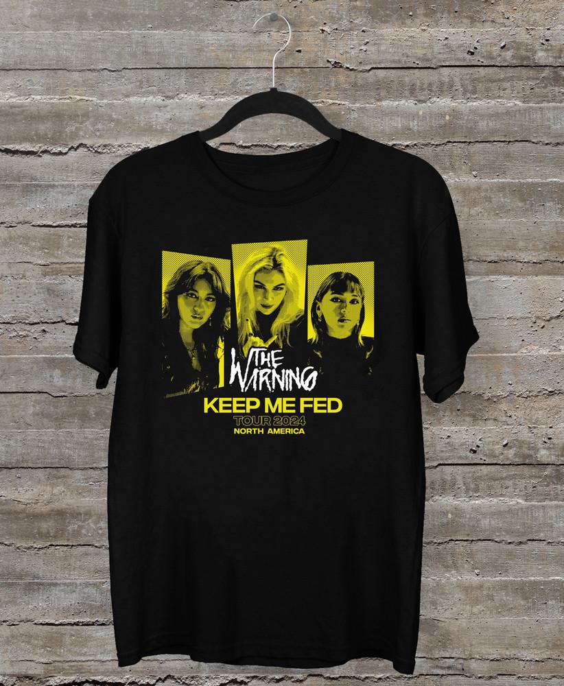 The Warning - Keep Me Fed Tour 2024 Short Sleeve Black All Size Shirt AL636 Unisex T-Shirt S
