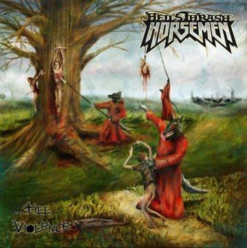 

CD HELL S THRASH HORSEMEN - ...Till Violence AAW004 Always At War R 2009 Неизвестный Рок Б/У