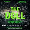 The Doll by Yrsa Sigurdardottir Hardback Book 9781473693524
