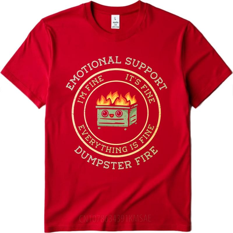 Casual Summer For Unisex Tshirt Emotional Support Dumpster Fire Im Fine Its Fine Everything Is Fine Short Sleeve Comfortable 4XL