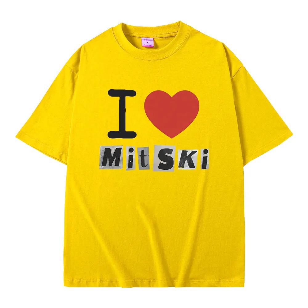 I Love Mitski Print Tshirt Men Women Fashion Casual Oversized T-shirts Unisex Pure Cotton Short Sleeve Tees Vintage Streetwear