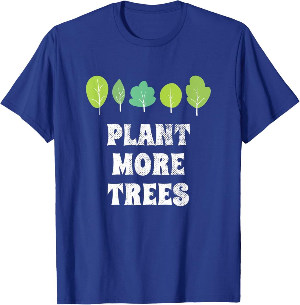Plant More Trees Graphic Tee Casual Cotton Short Sleeve TShirt Environmental Awareness Gift