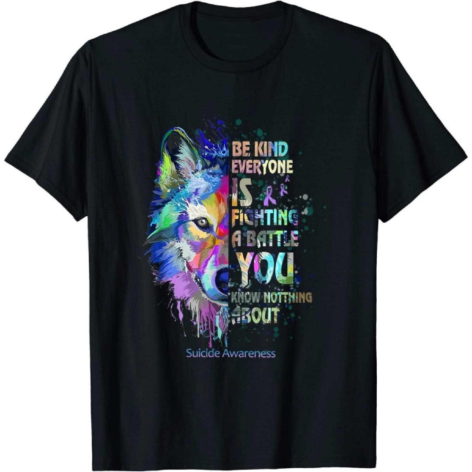 FLYEHI Suicide Awareness Be Kind Everyone is Fighting A Battle Wolf T-Shirt S
