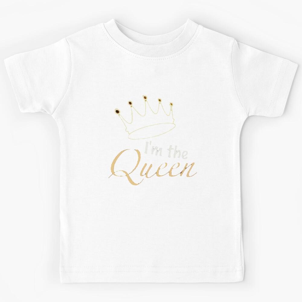 Iam the queen Kids T-Shirt 110