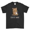 Bear-ly Awake T-Shirt Funny Rude Joke Coffee Drink Mens Womens Kids Tee