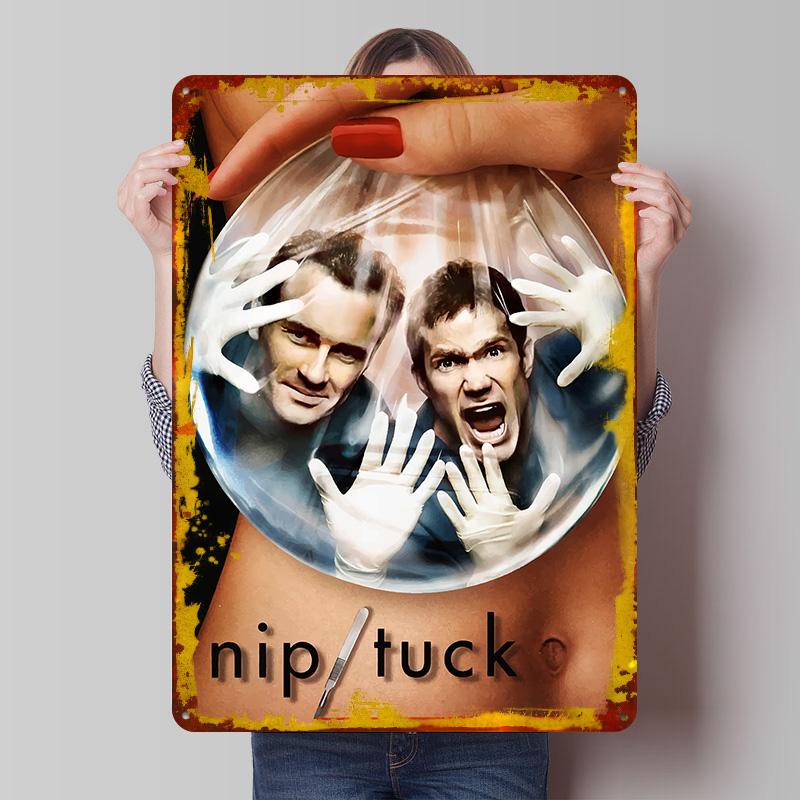 

NipTuck TV Show Tinplate Poster Customized Wall Art Vintage Retro Metal Signs for House Decor Room Ornaments Office Decoration 7.9x11.8In(20x30cm)