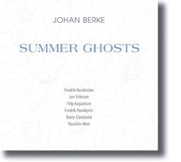 

CD JOHAN BERKE - Summer Ghosts GASONJAZZCD757 Gason Jazz 2015 Sweden Jazz Used