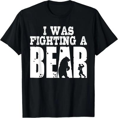 Best I Was Fighting A Bear Boys Girls _ Funny Get Well Gift T-Shirt
