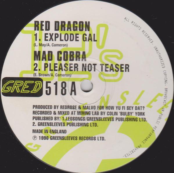 

12inch Record RED DRAGON MAD COBRA MEGA BANTO Explode Gal Pleaser Not Teaser GRED518 1994 UK Reggae Ska Dub Used