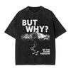Streetwear Washed Tshirt Lone Penguin Survival But Why Funny Dark Meme Cotton Tshirts  Hipster Tshirt Men Beach Y2k Basic Tees