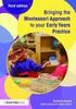The Bringing the Montessori Approach To Your Early Years Practice Book