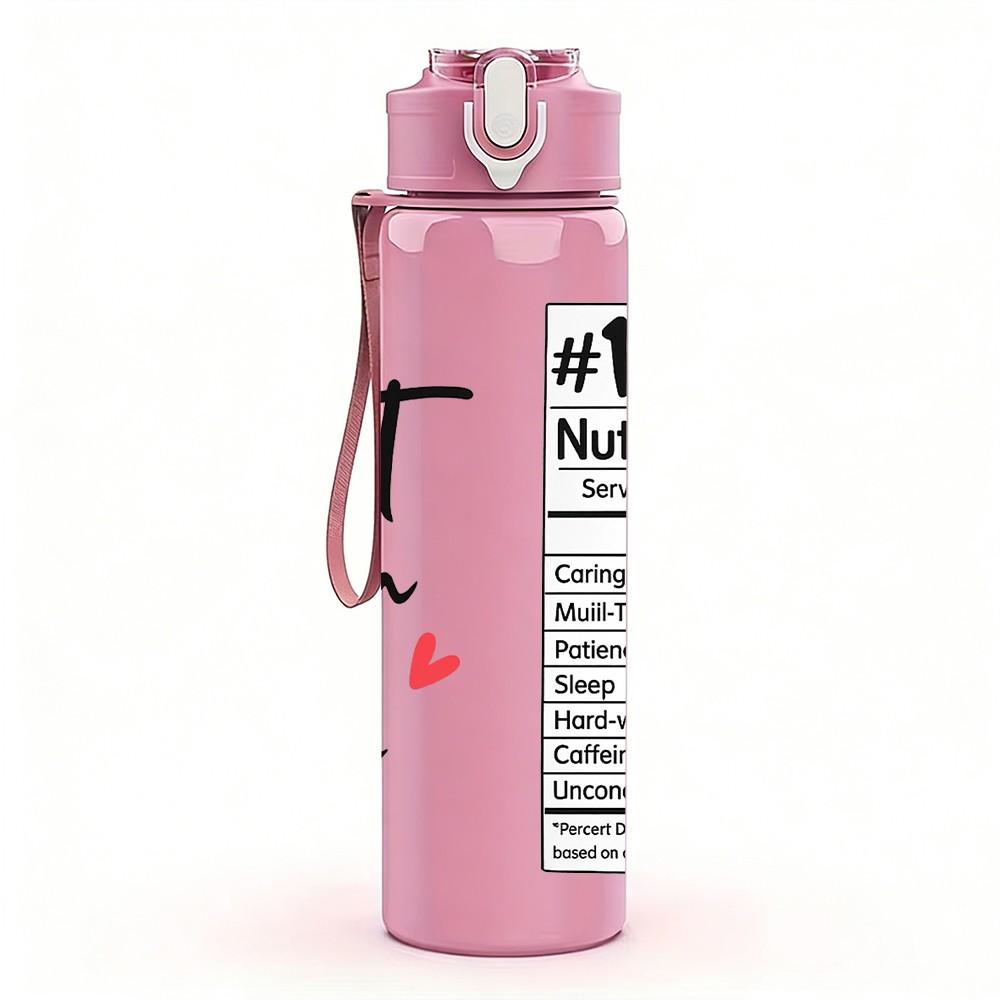 1PC Best Mom Ever Nutrition Label Print 750ml Color Plastic Sports Water Bottle Leakproof Flip Straw Lid Suitable for Sports Office Home Use
