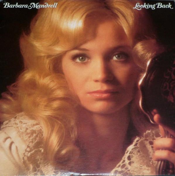 

LP Record BARBARA MANDRELL Looking Back FC37437 Columbia 1981 US CountryFolk Used